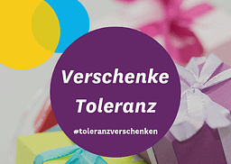 Toleranz verschenken