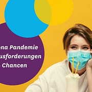 Corona Herausforderungen und Chancen Corona Pandemie bedeutet Herausforderungen und Chancen für Colored Glasses